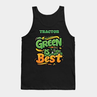 Green is best Tank Top